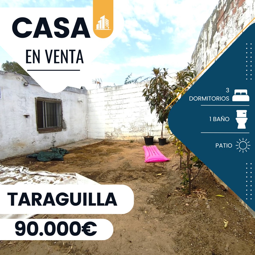 ‼️ CASA ADOSADA DE PLANTA BAJA EN TARAGUILLA‼️ 3 dormitorios, cuarto de baño completo, cocina de mampostería, salón comedor ,patio trasero, marquesina delantera ......